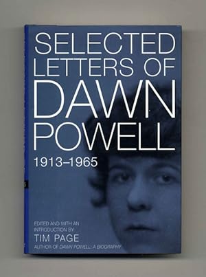 Seller image for Selected Letters of Dawn Powell: 1913 - 1965 - 1st Edition/1st Printing for sale by Books Tell You Why  -  ABAA/ILAB