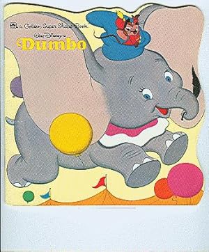 Seller image for Walt Disney's Dumbo (Golden Super Shape Book Ser.) for sale by ODDS & ENDS BOOKS