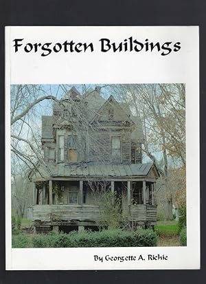 Forgotten Buildings of Central Virginia Out of Print!