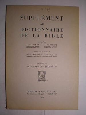 Supplément au Dictionnaire de la Bible. Fascicule 44. Premiers-Nés - Prophetes