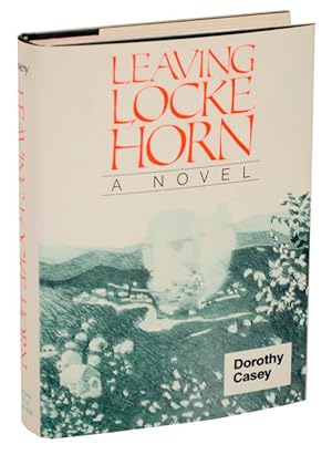 Immagine del venditore per Leaving Locke Horne venduto da Jeff Hirsch Books, ABAA