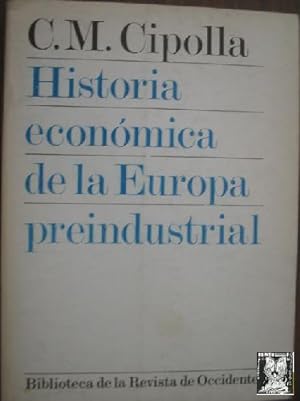 HISTORIA ECONÓMICA DE LA EUROPA PREINDUSTRIAL