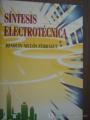 Imagen del vendedor de SNTESIS ELECTROTCNICA a la venta por Librera Maestro Gozalbo