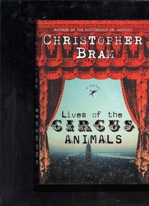 Seller image for Lives of the Circus Animals: A Novel for sale by Berry Books