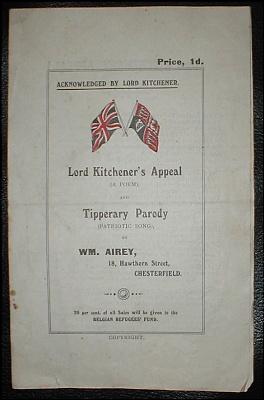 Lord Kitchener's Appeal (a poem), and Tipperary Parody (patriotic song). Acknowledged by Lord Kit...