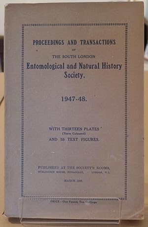 Bild des Verkufers fr Proceedings and Transactions of The South London Entomological and Natural History Society 1947-48. zum Verkauf von Besleys Books  PBFA