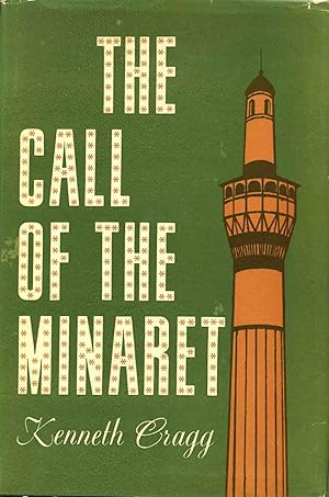 THE CALL OF THE MINARET.