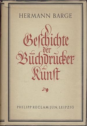 Die Geschichte der Buchdruckerkunst von ihren Anfängen bis zur Gegenwart.