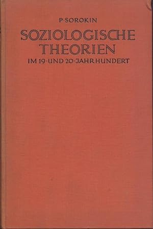 Bild des Verkufers fr Soziologische Theorien im 19. und 20. Jahrhundert. zum Verkauf von Antiquariat Kaner & Kaner GbR