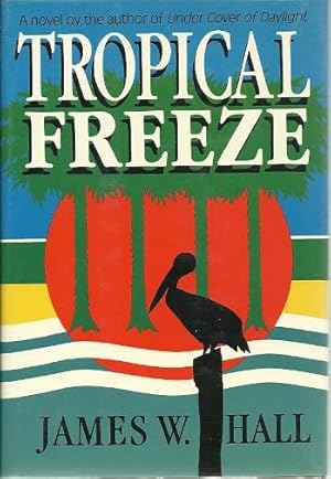 Tropical Freeze