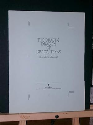 The Drastic Dragon of Draco, Texas (Proof)