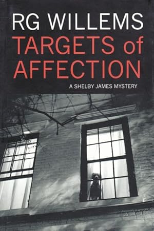 Targets of Affection: A Shelby James Mystery -(SIGNED)-