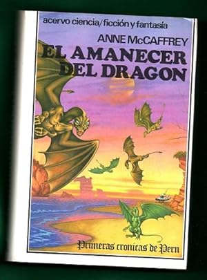 Imagen del vendedor de EL AMANECER DEL DRAGON : primeras crnicas de Pern. a la venta por Librera DANTE