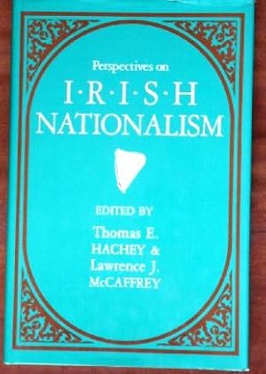 Imagen del vendedor de Perspectives on Irish Nationalism a la venta por Canford Book Corral