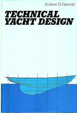 Seller image for TECHNICAL YACHT DESIGN for sale by Jean-Louis Boglio Maritime Books