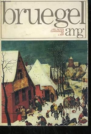 Bild des Verkufers fr BRUEGEL. COLLECTION LES PETITS CLASSIQUES DE L'ART N 33 zum Verkauf von Le-Livre