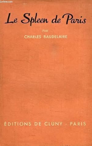 LE SPLEEN DE PARIS by BAUDELAIRE Charles: bon Couverture souple (1939 ...