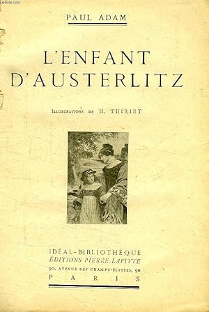 Image du vendeur pour L'ENFANT D'AUSTERLITZ mis en vente par Le-Livre