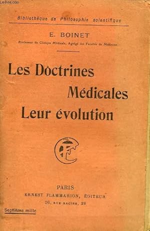 Seller image for LES DOCTRINES MEDICALES LEUR EVOLUTION. COLLECTION : BIBLIOTHEQUE DE PHILOSOPHIE SCIENTIFIQUE. for sale by Le-Livre