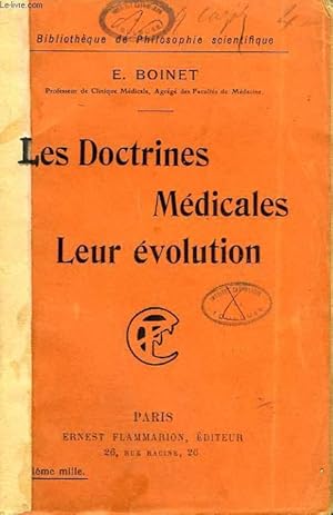 Seller image for LES DOCTRINES MEDICALES LEUR EVOLUTION. COLLECTION : BIBLIOTHEQUE DE PHILOSOPHIE SCIENTIFIQUE. for sale by Le-Livre