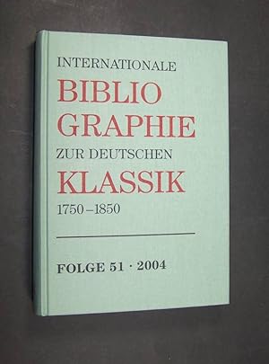 Internationale Bibliographie zur deutschen Klassik, 1750-1850, Bearbeitet von Wolfram Wojtecki, F...