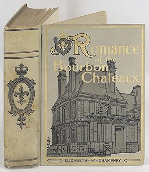 Romance of the Bourbon Chateaux