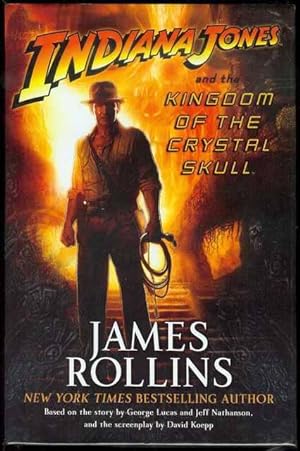 Imagen del vendedor de Indiana Jones and the Kingdom of the Crystal Skull a la venta por Bookmarc's