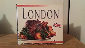 THE FOOD OF LONDON A Culinary Tour of Classic British Cuisine