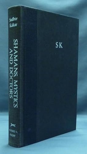 Shamans, Mystics and Doctors: A Psychological Inquiry into India and Its Healing Traditions.