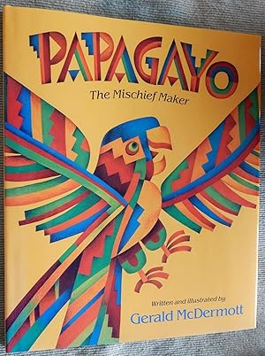 Papagayo, The Mischief Maker.