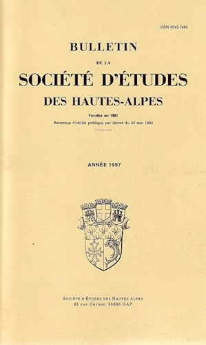 Seller image for Bulletin de la socit des hautes Alpes - ANNEE 1997 for sale by ARTLINK