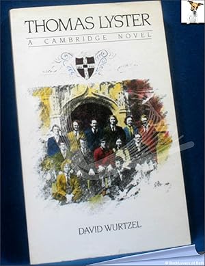 Seller image for Thomas Lyster: A Cambridge Novel for sale by BookLovers of Bath