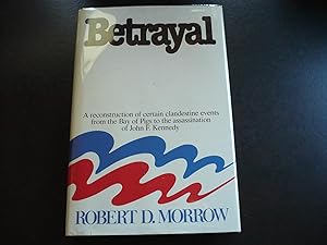 Imagen del vendedor de Betrayal. a la venta por J. King, Bookseller,