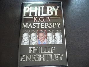 Image du vendeur pour Philby: The Life and Views of the K.G.B. Masterspy. mis en vente par J. King, Bookseller,