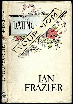 Seller image for Dating Your Mom for sale by Little Stour Books PBFA Member
