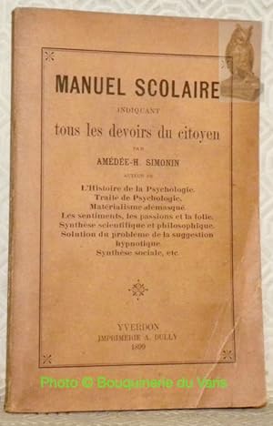 Seller image for Manuel scolaire indiquant tous les devoirs du citoyen. for sale by Bouquinerie du Varis
