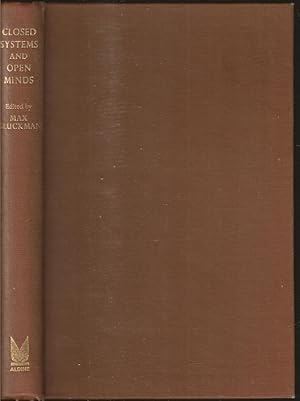 Seller image for Closed Systems and Open Minds: The Limits of Naivety in Social Anthropology for sale by The Book Collector, Inc. ABAA, ILAB