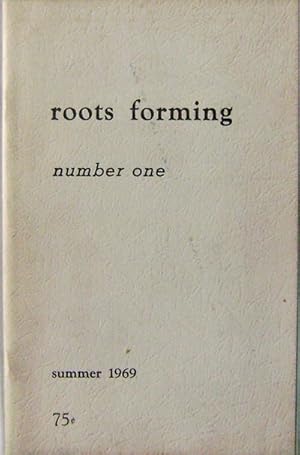 Roots Forming Number One Summer 1969 Issue