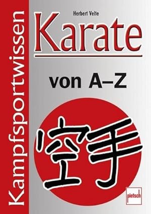 Immagine del venditore per Karate von A - Z; . venduto da Rheinberg-Buch Andreas Meier eK