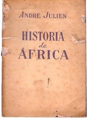 HISTORIA DE AFRICA. Version española de J. Ruiz de Larios