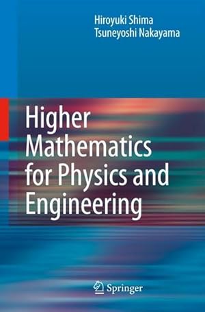 Image du vendeur pour Higher Mathematics for Physics and Engineering mis en vente par AHA-BUCH GmbH