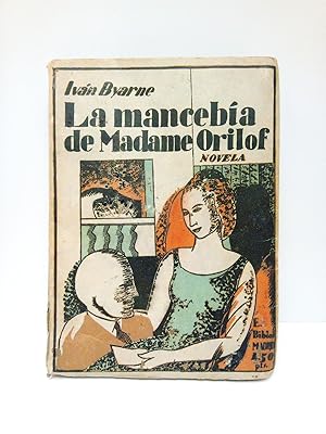 Seller image for La manceba de Madame Orilof. (Novela) / Traduc. de Angel Pumarega for sale by Librera Miguel Miranda