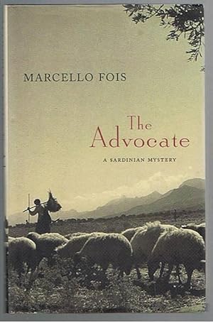 Seller image for The Advocate: a Sardinian Mystery for sale by Taipan Books