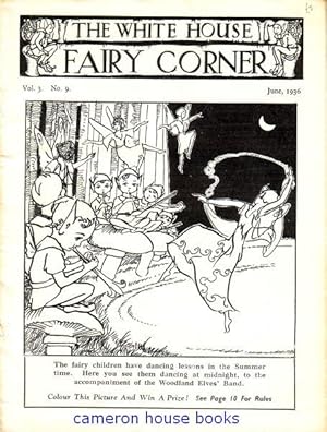 The White House: Fairy Corner. Vol.3 No.9.
