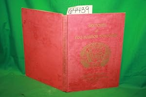 Image du vendeur pour Sketches of Egg Harbor Township mis en vente par Princeton Antiques Bookshop