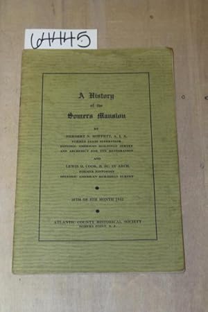 Seller image for A History of the Somers Mansion for sale by Princeton Antiques Bookshop