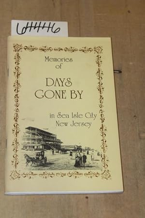 Image du vendeur pour Memories of Days Gone By in Sea Isle City, New Jersey mis en vente par Princeton Antiques Bookshop