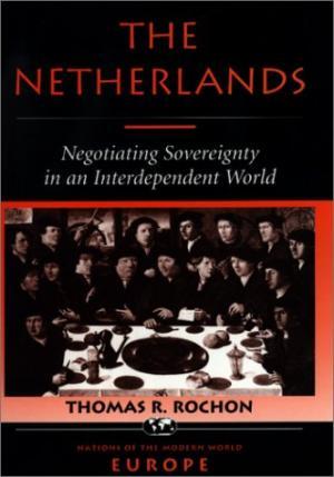 The Netherlands. Negotiating Sovereignty in an Interdependent World.
