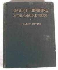 Seller image for English Furniture of the Cabriole Period for sale by Resource Books, LLC