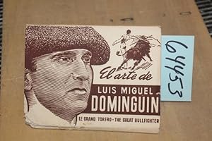 Image du vendeur pour El Art de Luis Miguel Dominguin Le Grand Torero - The Great Bullfighter mis en vente par Princeton Antiques Bookshop